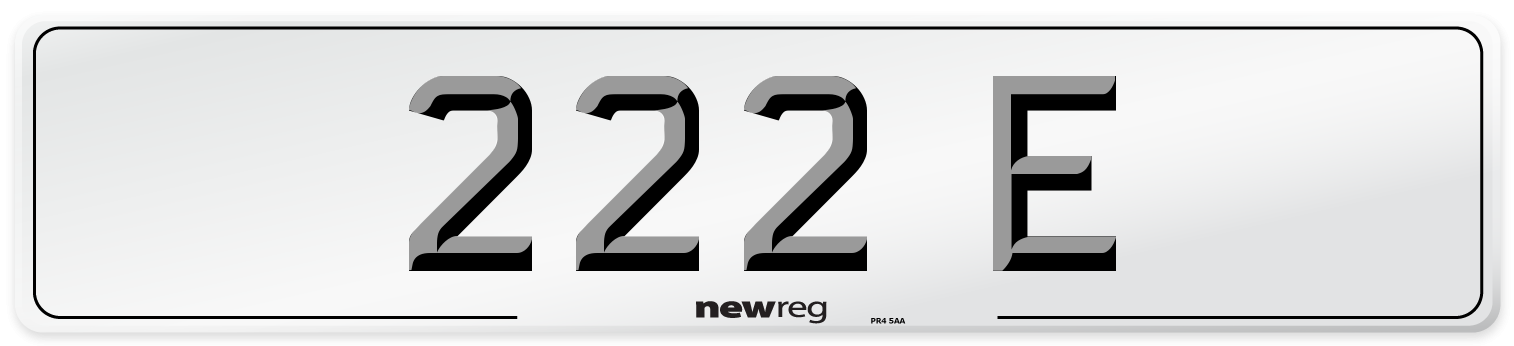 222 E Number Plate from New Reg